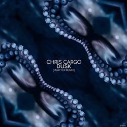 Download Chris Cargo - Dusk