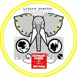 Download DJ Elephant Power - Sylver Skratch