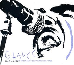 Download Glaucs - Singles