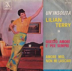 Download Lilian Terry - Questo Amore È Per Sempre Amore Mio Non Mi Lasciar