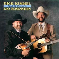 Download Dick Kimmell, Leo Rosenstein - Road To Braemar