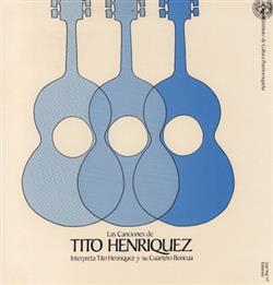 Download Tito Henriquez Y Su Cuarteto Boricua - Las Canciones de Tito Henríquez