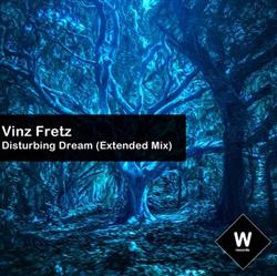 Download Vinz Fretz - Disturbing Dream