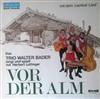 descargar álbum Trio Walter Bader - Vor Der Alm