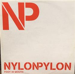 Download Nylonpylon - Foot In Mouth