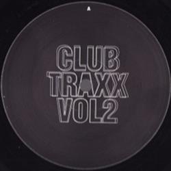 Download Laurent Garnier - Club Traxx Vol 2