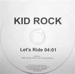 Download Kid Rock - Lets Ride