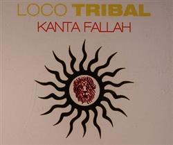 Download Loco Tribal - Kanta Fallah