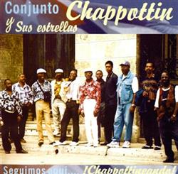 Download Conjunto Chappottin Y Sus Estrellas - Seguimos Aqui Chappottineando