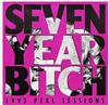 online luisteren 7 Year Bitch - 1993 Peel Sessions