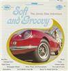 baixar álbum The Jimmy Dale Adventure - Soft And Groovy