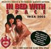 Album herunterladen Various - In Bed With Space Ibiza 2003