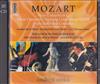 télécharger l'album Mozart Gordon Hunt, Jonathan Snowden, Caryl Thomas, The London Philharmonic, Sir Charles Mackerras, Andrew Litton - Flute Concerto In G Oboe Concerto Sinfonia Concertante K297B Flute And Harp Concerto