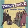 ladda ner album Jordans Drive - Jive Hard Mega Hard