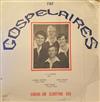last ned album The Gospelaires - Singing And Glorifying God