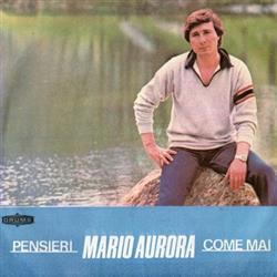 Download Mario Aurora - Pensieri Come Mai