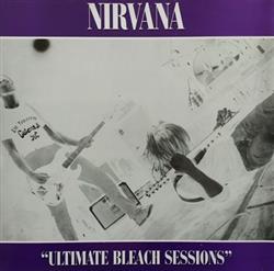 Download Nirvana - Ultimate Bleach Sessions