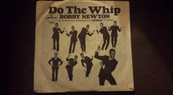 Download Bobby Newton, The Gravities (Bobby Newton's Band) - Do The Whip
