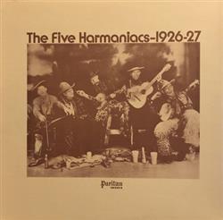 Download Five Harmaniacs - The Five Harmaniacs 1926 27