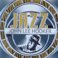 Download John Lee Hooker - Jazz