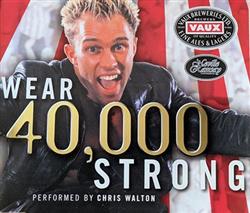 Download Chris Walton - Wear 40000 Strong