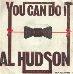 Download Al Hudson And The Partners - You Can Do It I Dont Want You To Leave Me