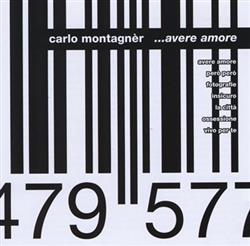 Download Carlo Montagnèr - Avere Amore