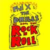 lataa albumi Phil X & The Drills - We Bring The Rock n Roll