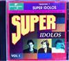 ascolta in linea Various - Super Idolos Volumen 1