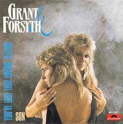 Download Grant & Forsyth - Youve Lost That Loving Feeling