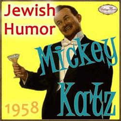 Download Mickey Katz - Mickey Katz Jewish Humor