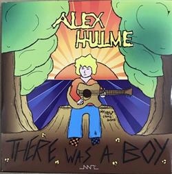 Download Alex Hulme - There Was A Boy