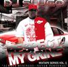 baixar álbum DJ Slugo - Respect My Grine Mixtape Series Vol1