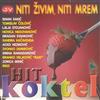 descargar álbum Various - Niti Živim Niti Mrem