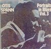 Otis Spann - Portrait In Blues Vol 3