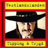 télécharger l'album Vestlandsfanden - Tipping Trygd
