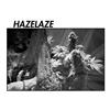 Hazelaze - Hazelaze EP