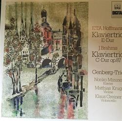 Download ETA Hoffmann, GenbergTrio, Johannes Brahms - Klaviertrio E Dur Klaviertrio C Dur Op 87