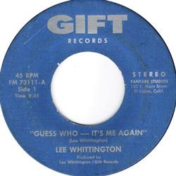 Download Lee Whittington - Guess Who Its Me Again Loving Me Country Style