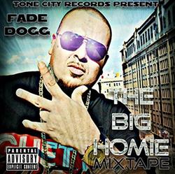 Download Fade Dogg - The Big Homie