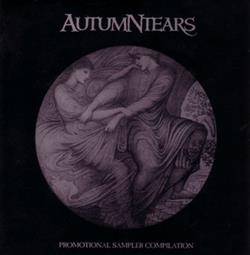 Download Autumn Tears - Promotional Sampler Compilation