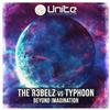 télécharger l'album The R3belz Vs Typhoon - Beyond Imagination