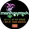 ascolta in linea Monkeyneck - Crysis At My House I Am At Your Service