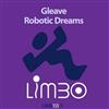 lataa albumi Gleave - Robotic Dreams