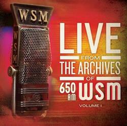 Download Various - Live From The Archives Of 650 AM WSM Vol 1