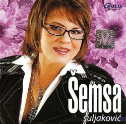 Download Šemsa Suljaković - Šemsa Suljaković