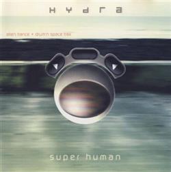 Download Hydra - Super Human