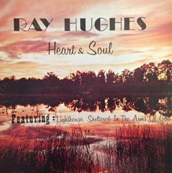 Download Ray Hughes - Heart Soul