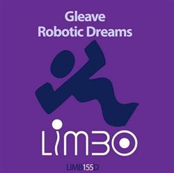 Download Gleave - Robotic Dreams