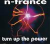 descargar álbum NTrance - Turn Up The Power